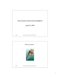 NUCLEAR WASTE MANAGEMENT April 26, 2004 PWR Fuel Assembly