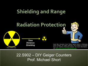 Shielding and Range  Radiation Protection Time