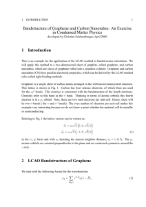 Bandstructure of Graphene and Carbon Nanotubes: An Exercise 1 Introduction