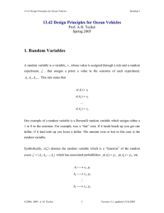 1. Random Variables 13.42 Design Principles for Ocean Vehicles Prof. A.H. Techet