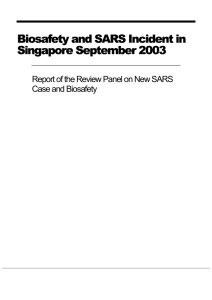 Biosafety and SARS Incident in Singapore September 2003 Case and Biosafety