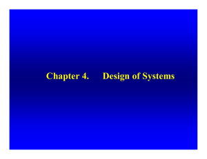Chapter 4. Design of Systems