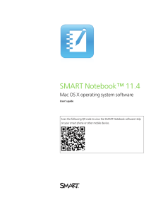 SMART Notebook™ 11.4 Mac OS X operating system software