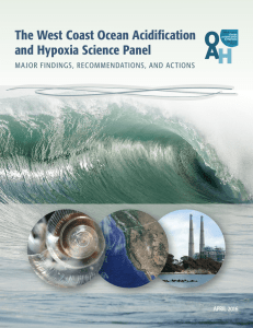 The West Coast Ocean Acidification and Hypoxia Science Panel APRIL 2016