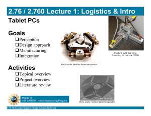 2.76 / 2.760 Lecture 1: Logistics &amp; Intro Tablet PCs Goals Activities