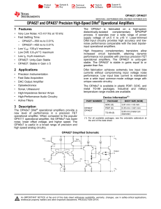 OPA627 and OPA637 Precision High-Speed Difet Operational Amplifiers ® 1 Features