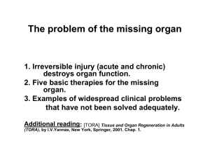 The problem of the missing organ