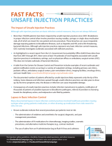 FAST FACTS: UNSAFE INJECTION PRACTICES The Impact of Unsafe Injection Practices