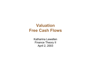 Valuation Free Cash Flows Katharina Lewellen Finance Theory II