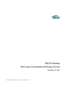 ERCOT Planning 2012 Long-Term Demand and Energy Forecast December 31, 2011