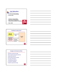 Cost Allocation 15.501/516 Spring 2004 Accounting