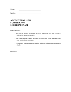 ACCOUNTING 15.511 SUMMER 2004 MIDTERM EXAM Name