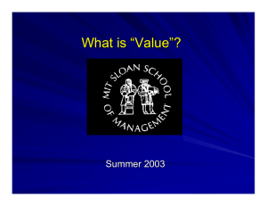 What is “Value”? Summer 2003