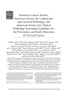 American Cancer Society, American Society for Colposcopy and Cervical Pathology, and
