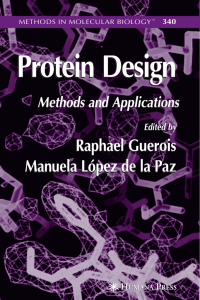 Protein Design Raphael Guerois Manuela López de la Paz Methods and Applications