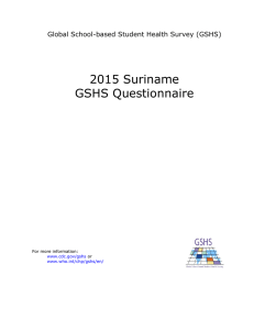 2015 Suriname GSHS Questionnaire Global School-based Student Health Survey (GSHS)