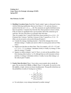 Problem Set 1 Game Theory for Strategic Advantage (15.025) Spring 2015