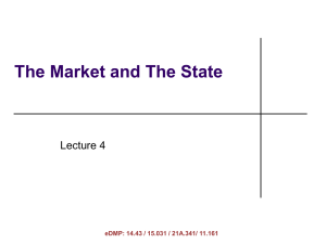 The Market and The State Lecture 4
