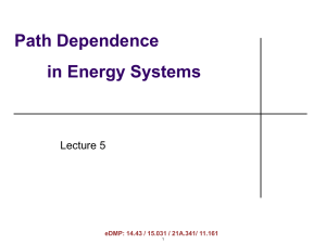 Path Dependence  in Energy Systems Lecture 5