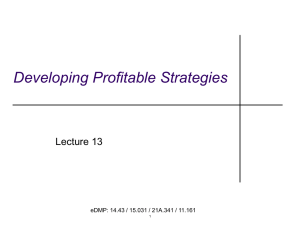 Developing Profitable Strategies Lecture 13 1