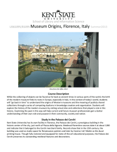 Museum Origins, Florence, Italy  School of Library and Information Science LIS61095/81095