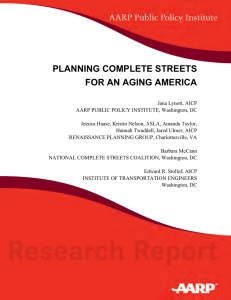 PLANNING COMPLETE STREETS FOR AN AGING AMERICA