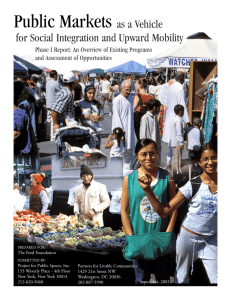 Public Markets as a Vehicle for Social Integration and Upward Mobility