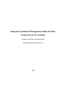 Integrated Catchment Management within the RMA Framework in New Zealand  1