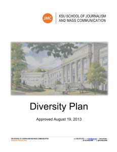 Diversity Plan KSU SCHOOL OF JOURNALISM Approved August 19, 2013