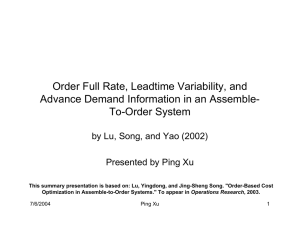 Order Full Rate, Leadtime Variability, and To-Order System