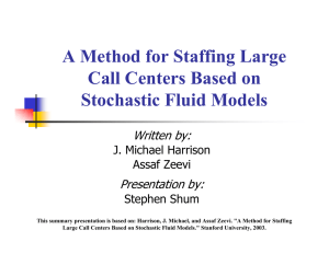 A Method for Staffing Large Call Centers Based on Stochastic Fluid Models