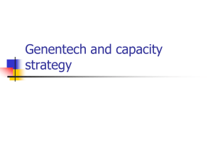 Genentech and capacity strategy