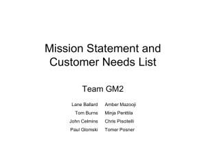 Mission Statement and Customer Needs List Team GM2 Lane Ballard