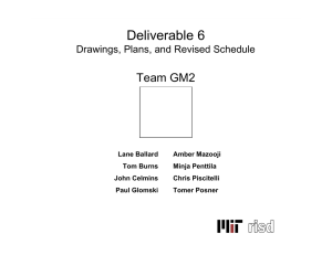 GM2 Deliverable 6 Team GM2 Drawings, Plans, and Revised Schedule