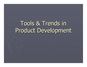 Tools &amp; Trends in Product Development