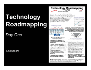 Technology Roadmapping Day One Lecture #1