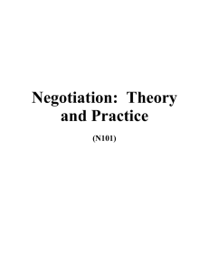 Negotiation:  Theory and Practice (N101)