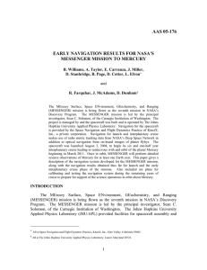 AAS 05-176  EARLY NAVIGATION RESULTS FOR NASA'S MESSENGER MISSION TO MERCURY