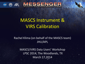 MASCS Instrument &amp; VIRS Calibration