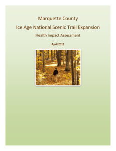 Marquette County   Ice Age National Scenic Trail Expansion  Health Impact Assessment  April 2011 