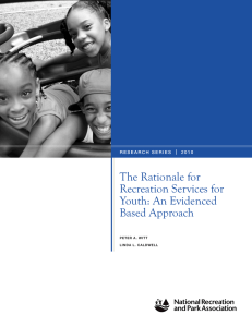 The Rationale for Recreation Services for Youth: An Evidenced Based Approach