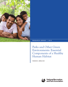 Parks and Other Green Environments: Essential Components of a Healthy Human Habitat