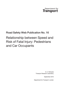 Relationship between Speed and Risk of Fatal Injury: Pedestrians and Car Occupants