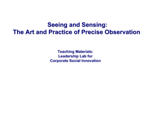 Seeing and Sensing: The Art and Practice of Precise Observation Teaching Materials: