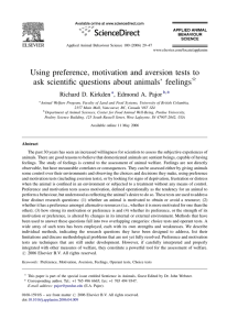 Using preference, motivation and aversion tests to Richard D. Kirkden ,