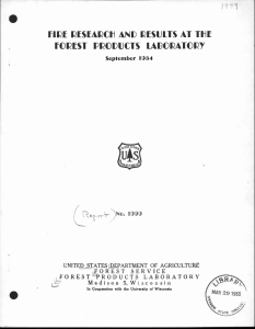 • FIRE RESEARCH AND RESULTS AT THE FOREST PRODUCTS LABORATORY September 1954