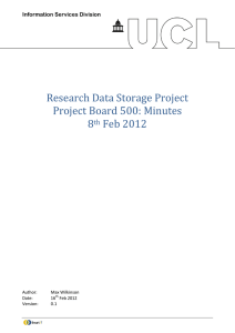 Research Data Storage Project Project Board 500: Minutes 8 Feb 2012