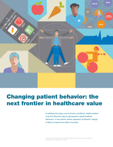 Changing patient behavior: the next frontier in healthcare value