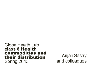 GlobalHealth Lab Anjali Sastry and colleagues Spring 2013