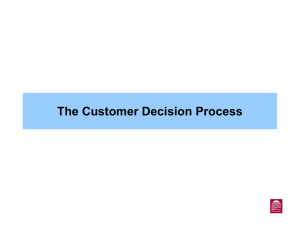 The Customer Decision Process